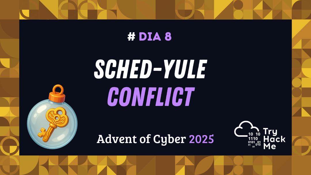 Day 8: Sched-yule Conflict - Advent of Cyber 2025