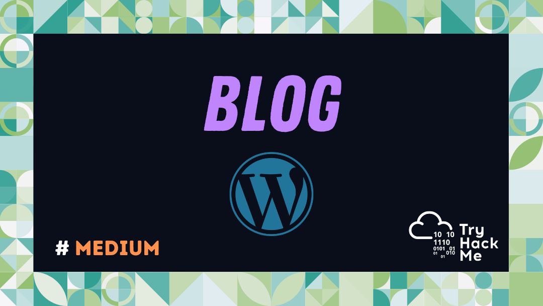 Blog - TryHackMe