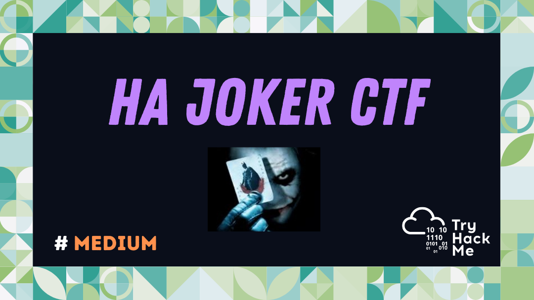 Ha Joker CTF - TryHackMe