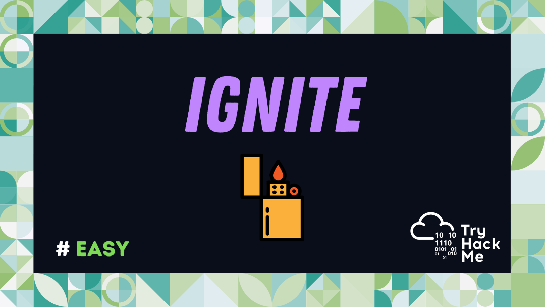 Ignite - TryHackMe